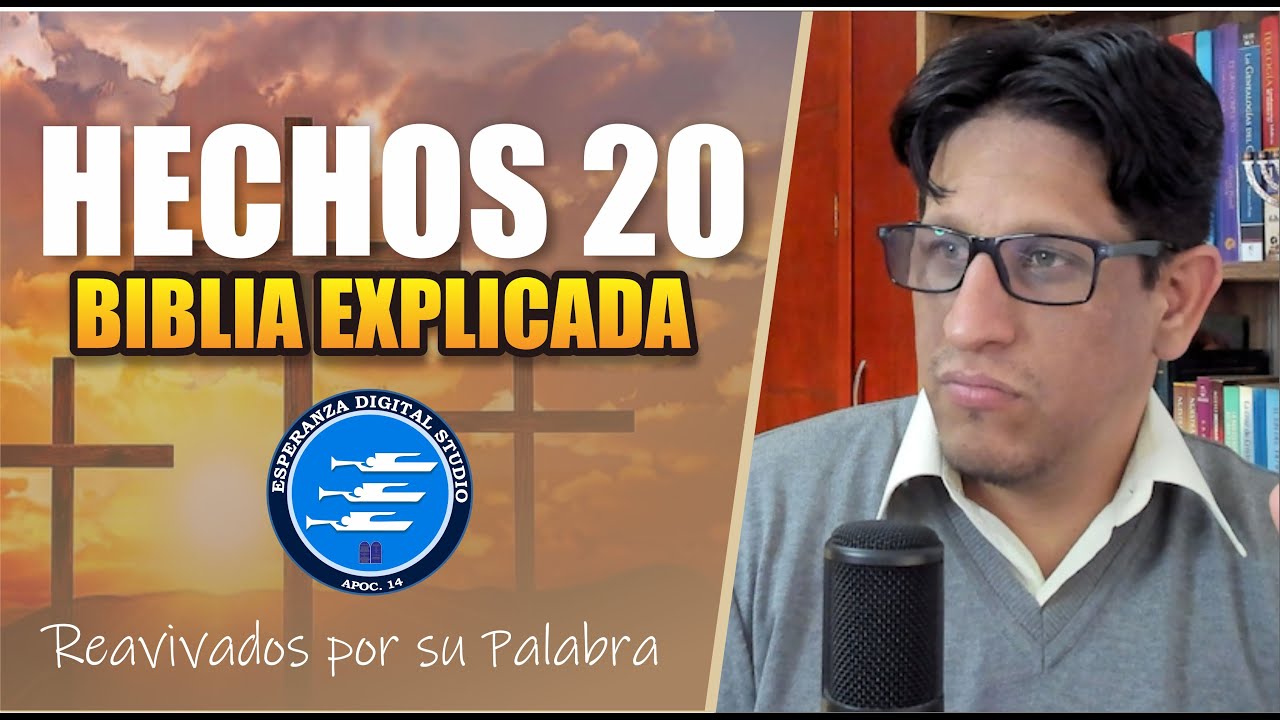 ✅ HECHOS 20 - EXPLICADO 🔥 | Reavivados por su Palabra || 16 DE NOVIEMBRE 2024