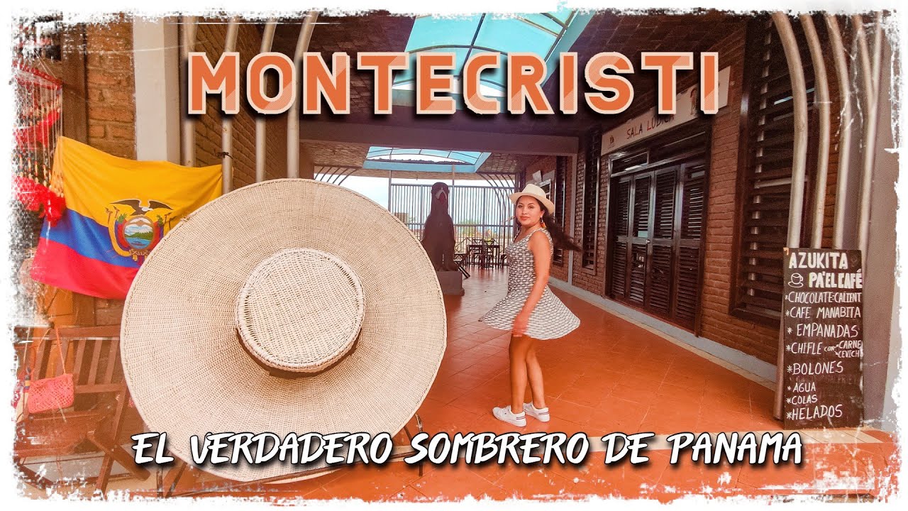 🔴Aqu&iacute; naci&oacute; el MEJOR ciudadano ECUATORIANO►Manab&iacute; Montecristi Ecuador Turismo