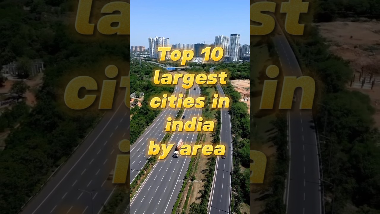 Top 10 largest cities in india by area #top10 #largestcities #bengaluru #indore #hyderabad
