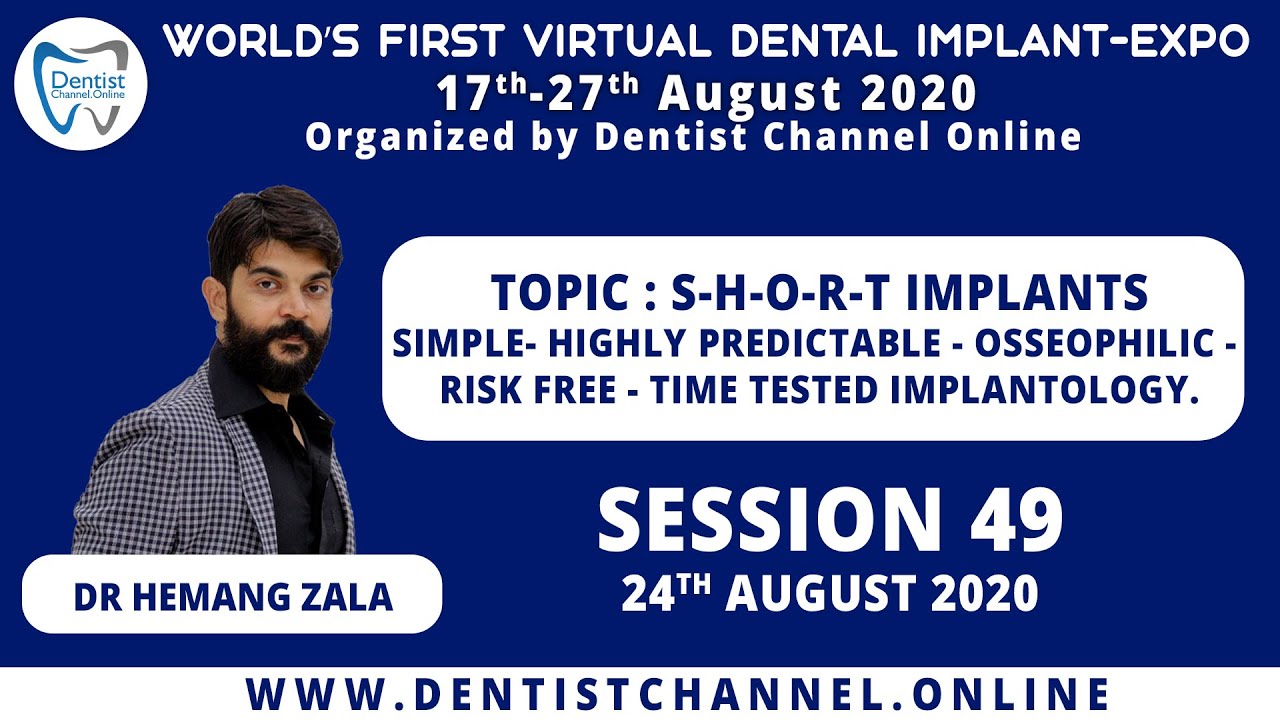 SHORT implants Simple Highly predictable Osseophilic Risk free Time tested Implantology | Session 49