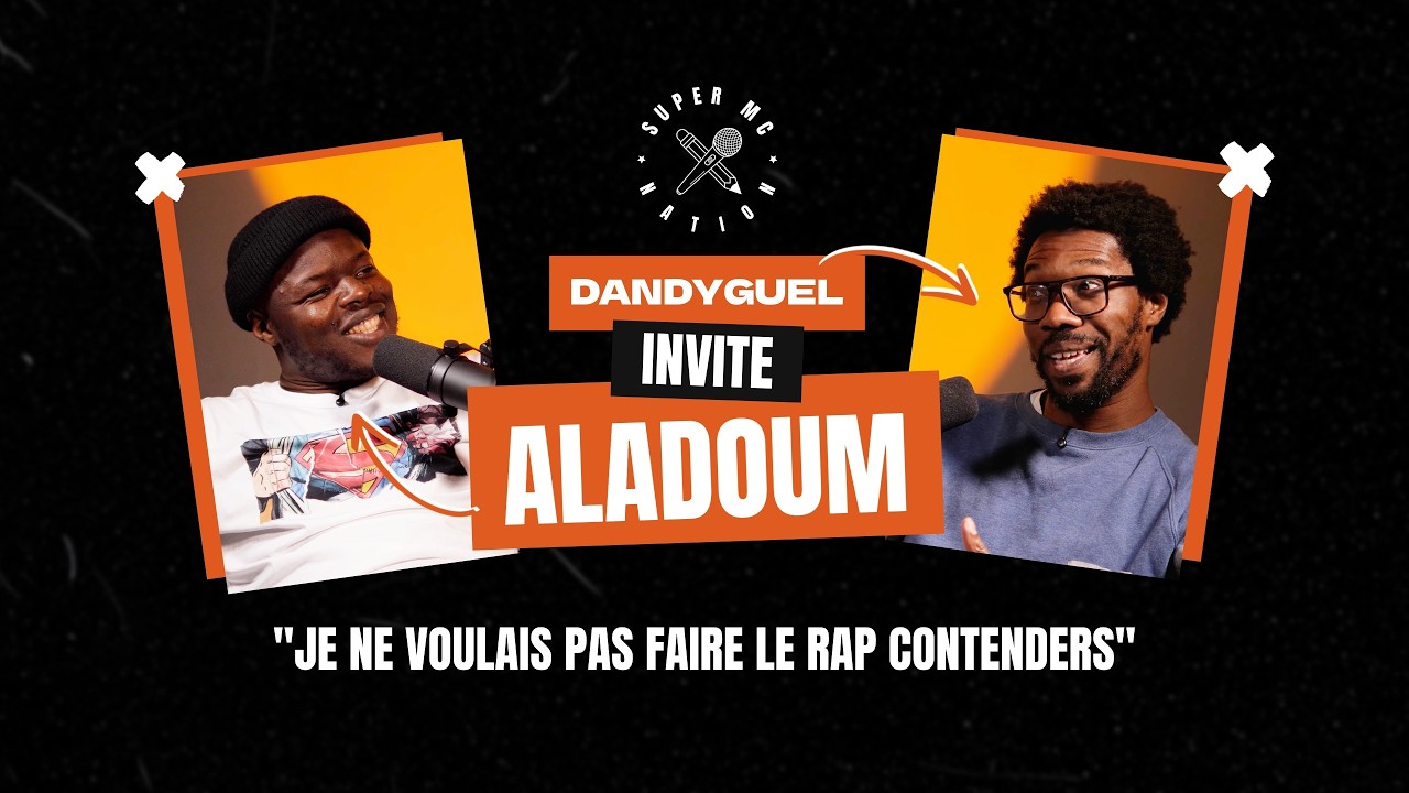 Super MC Podcast - ALADOUM - 