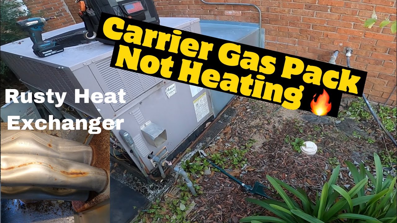 2003 Carrier 4BGP024 - No Heat, Rusty Heat Exchanger