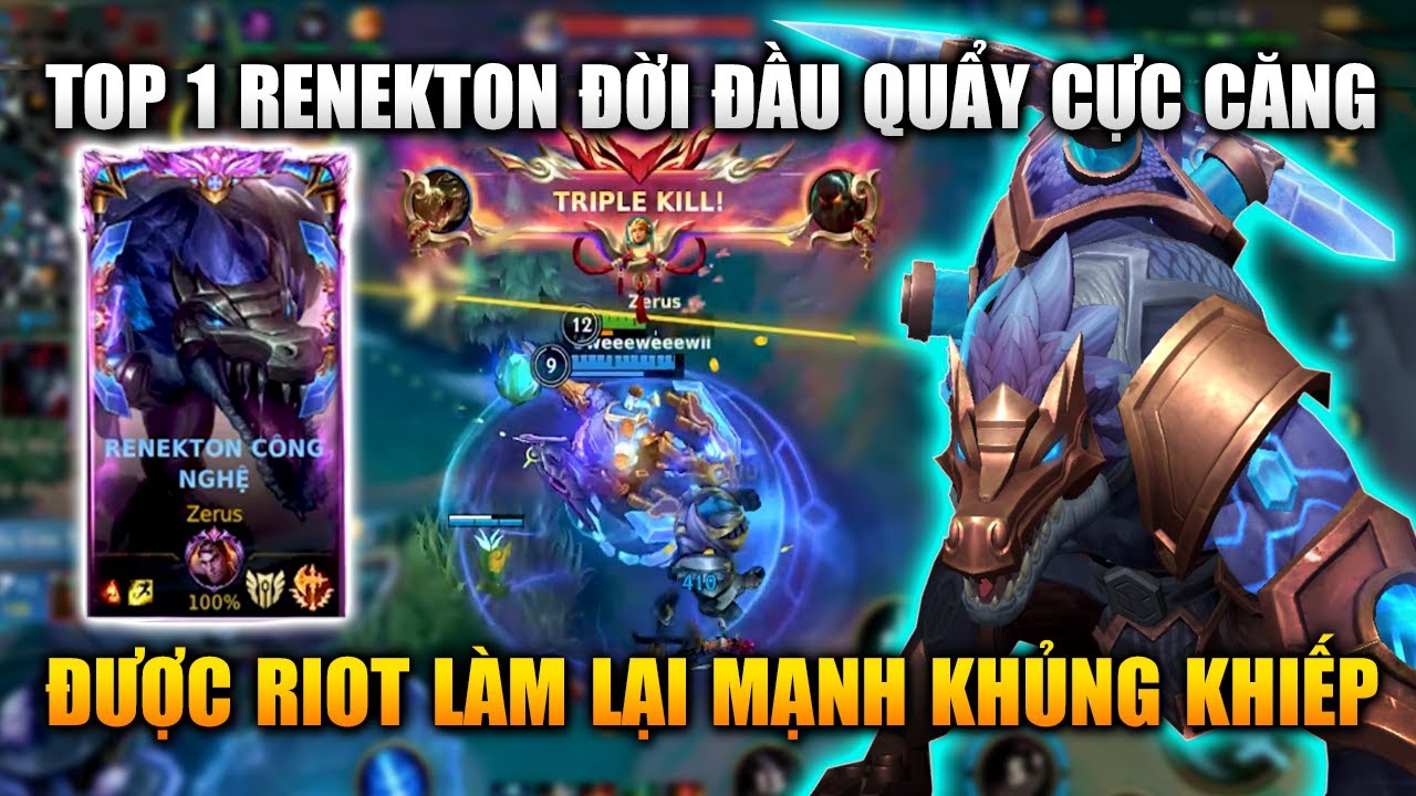 Wild Rift | Top 1 Renekton Đời Đầu Quẩy Nát Rank Cao Thủ Riot Làm Lại Quá Bá Tốc Chiến