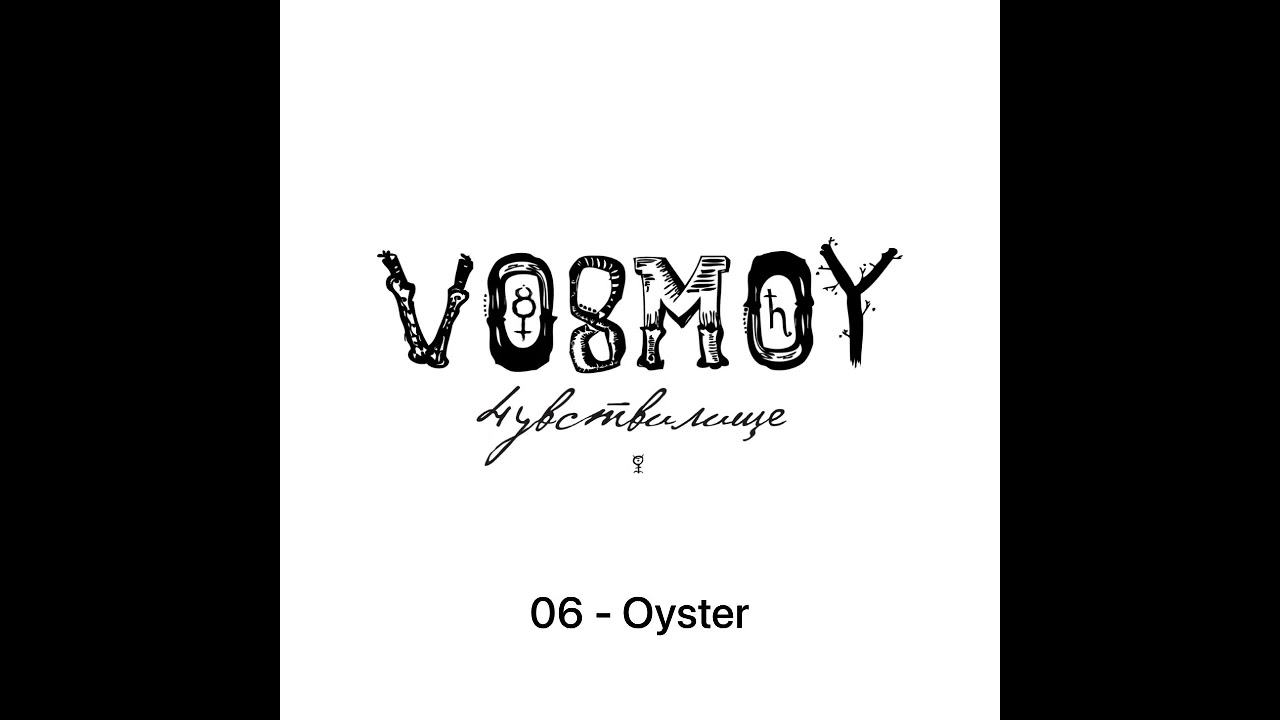 VOSMOY - 06 - Oyster
