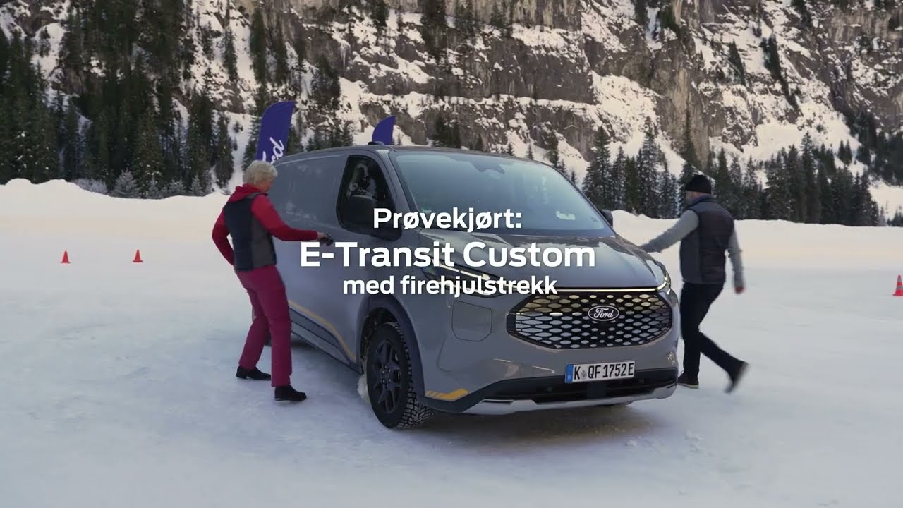 Første testkjøring av E-Transit Custom AWD i de franske alper | Ford Norge