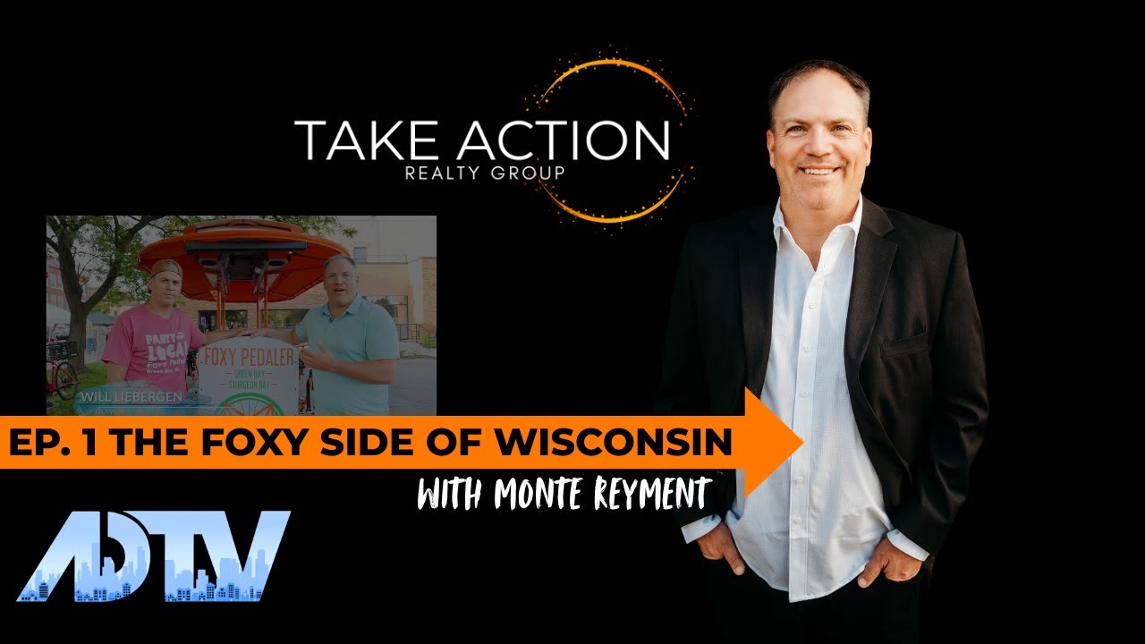 The Foxy Side of Green Bay- Selling Wisconsin hosted by Monte Reyment