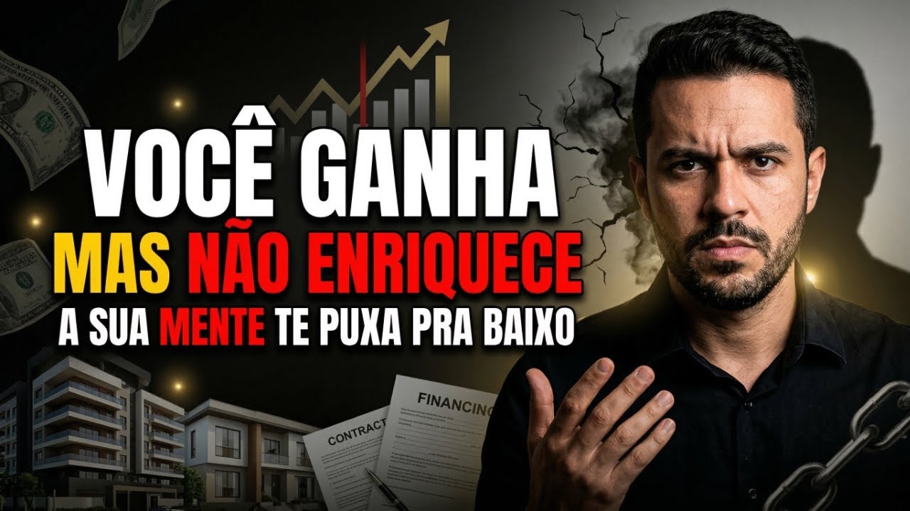 Você Ganha Dinheiro, Mas Sua Mente Te Faz Voltar Pro Mesmo Lugar