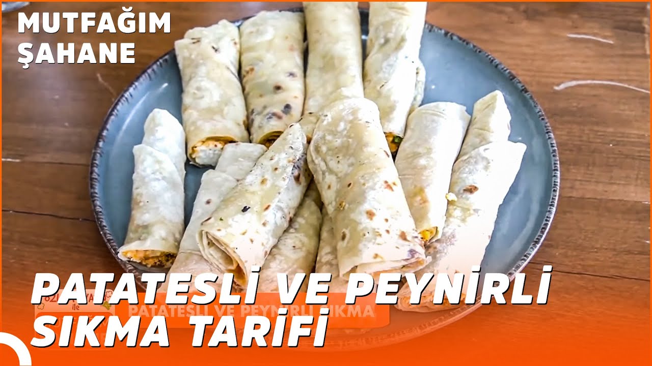 Patatesli ve Peynirli Sıkma Nasıl Yapılır? | Özlem & Yasin ile Mutfağım Şahane