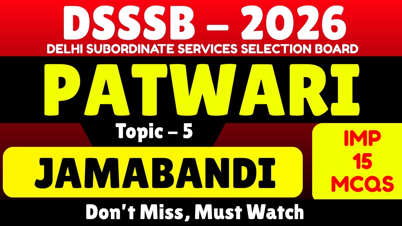 Jamabandi MCQS | DSSSB 2026 Patwari PDF Notes | Patwari Exam 2026 PDF Notes | DSSSB 2026 Patwari PDF