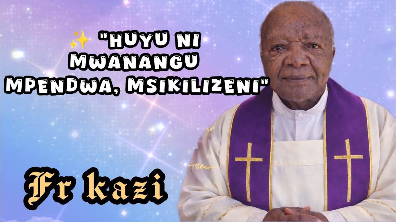 🌿 DOMINIKA YA PILI YA KWARESIMA – MWAKA A “Tubadilishwe Ndani Ili Tuione Nuru ya Utukufu” | Pd Kazi
