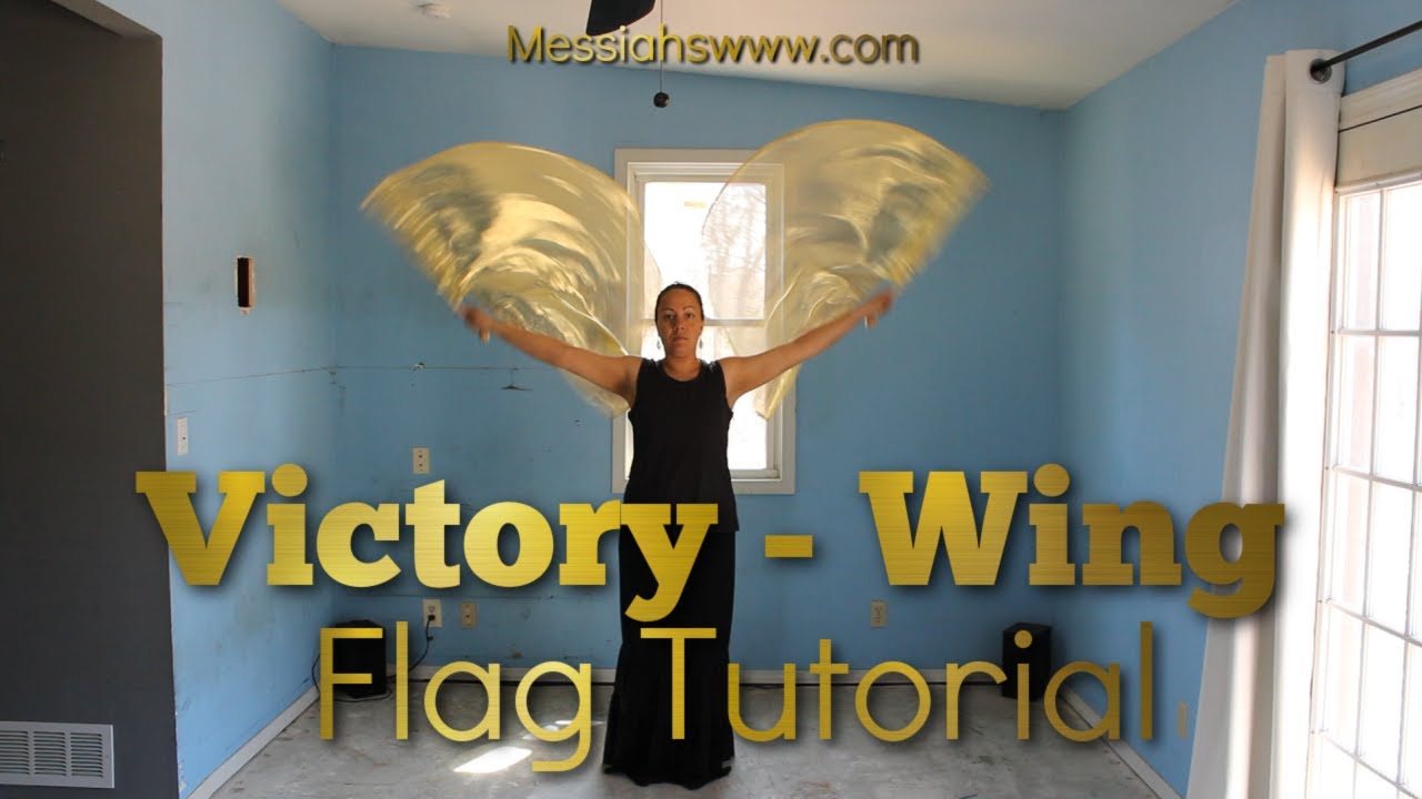 Victory Wing Flag Tutorial / Flag Pattern / Worship Flags