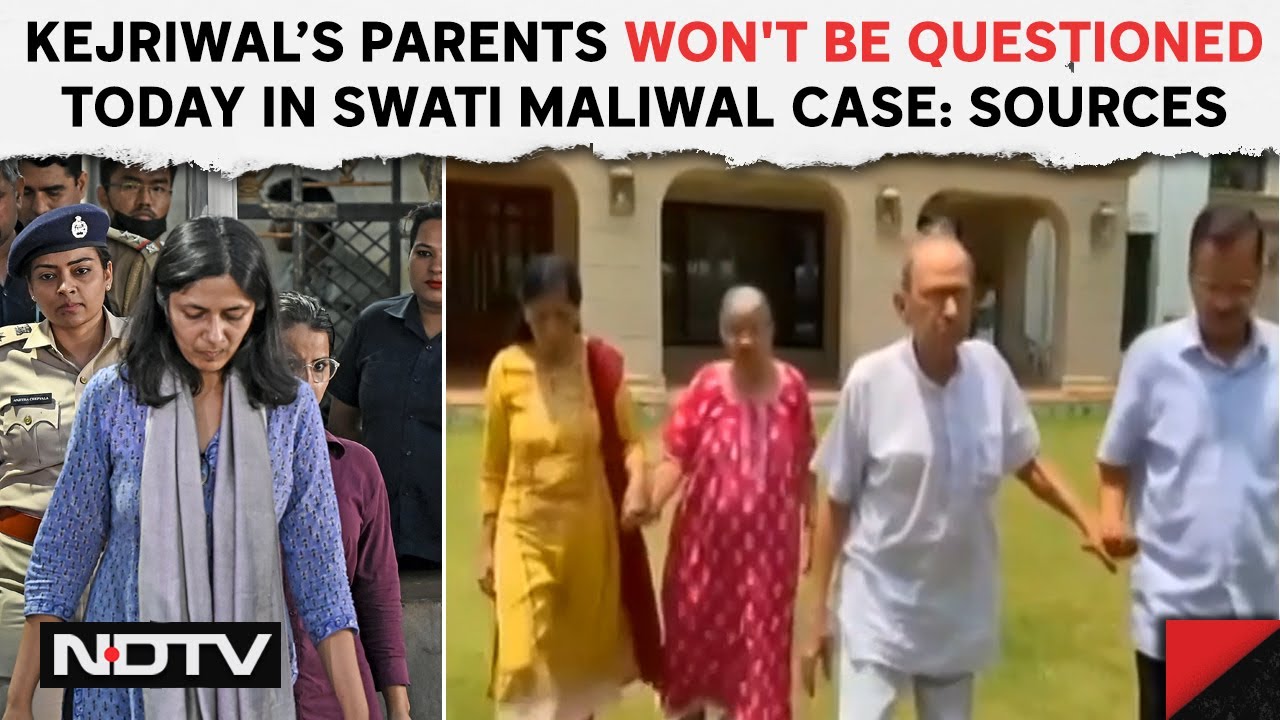 Arvind Kejriwal's Parents Won't Be Questioned Today In Swati Maliwal Assault Case: Sources