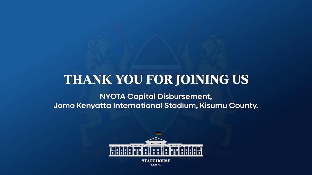 NYOTA Capital Disbursement, Jomo Kenyatta International Stadium, Kisumu County