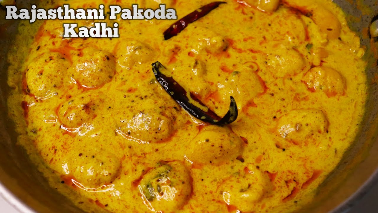 राजस्थान की प्रसिद्ध पकोड़ा कढ़ी। Pakoda Kadhi Recipe | Kadhi Pakora Recipe |Kadhi Kaise Banate hain