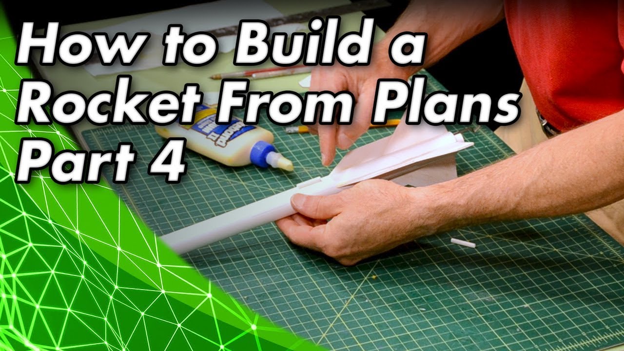 How to Build a Rocket from Plans: Part 4 - Attaching the Fins