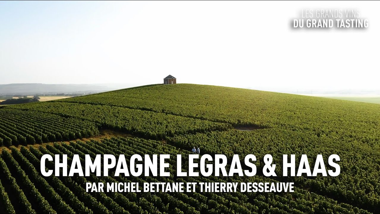 Les grands vins du Grand Tasting : Champagne Legras & Haas