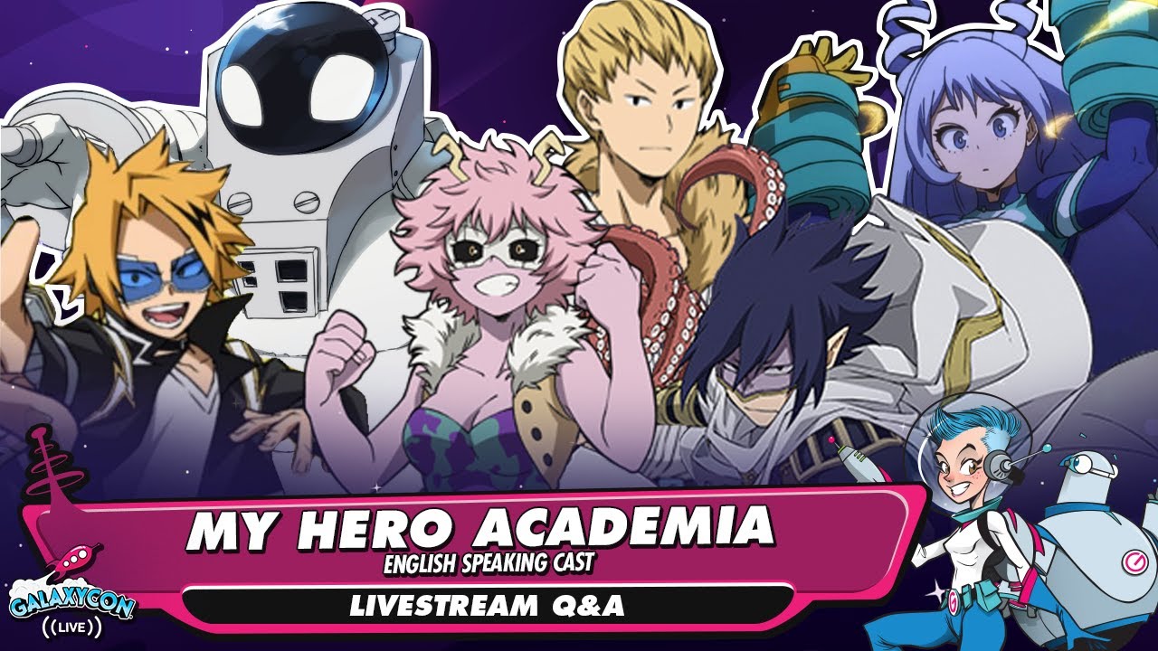GalaxyCon Live Q&A with the Cast My Hero Academia