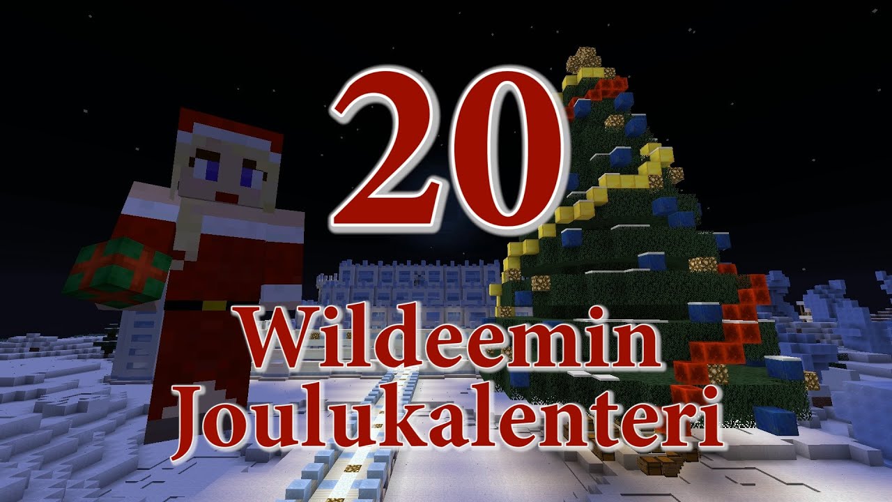 Wildeemin Joulukalenteri - Ep20