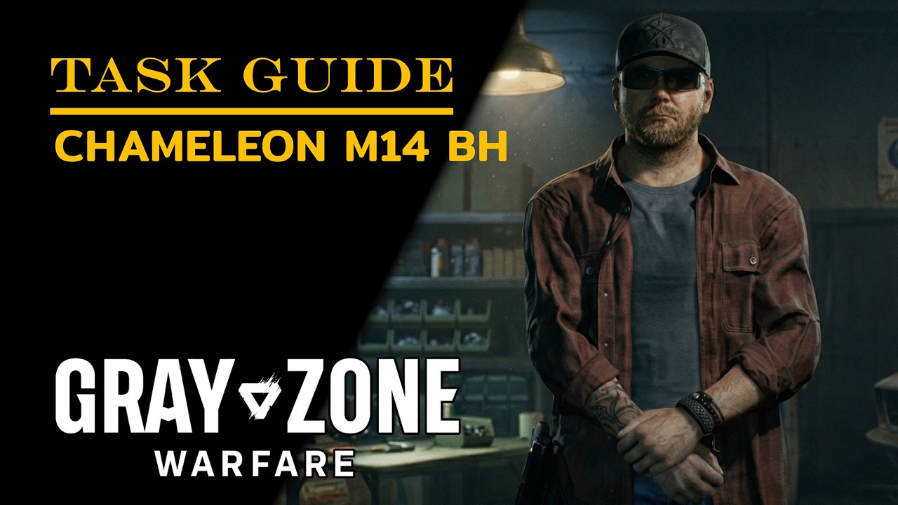 CHAMELEON M14 BH | Gray Zone Warfare 0.4