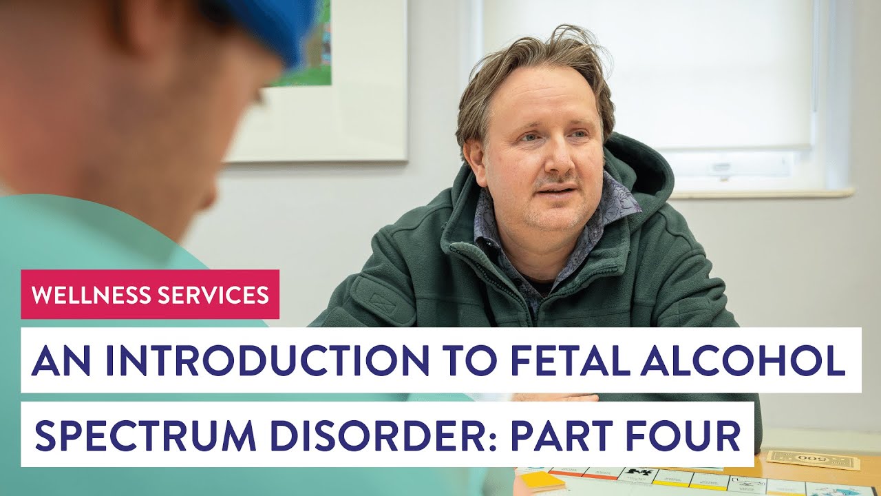 An Introduction to FASD | Part four: Supporting Abstract Thinking and Executive Functioning