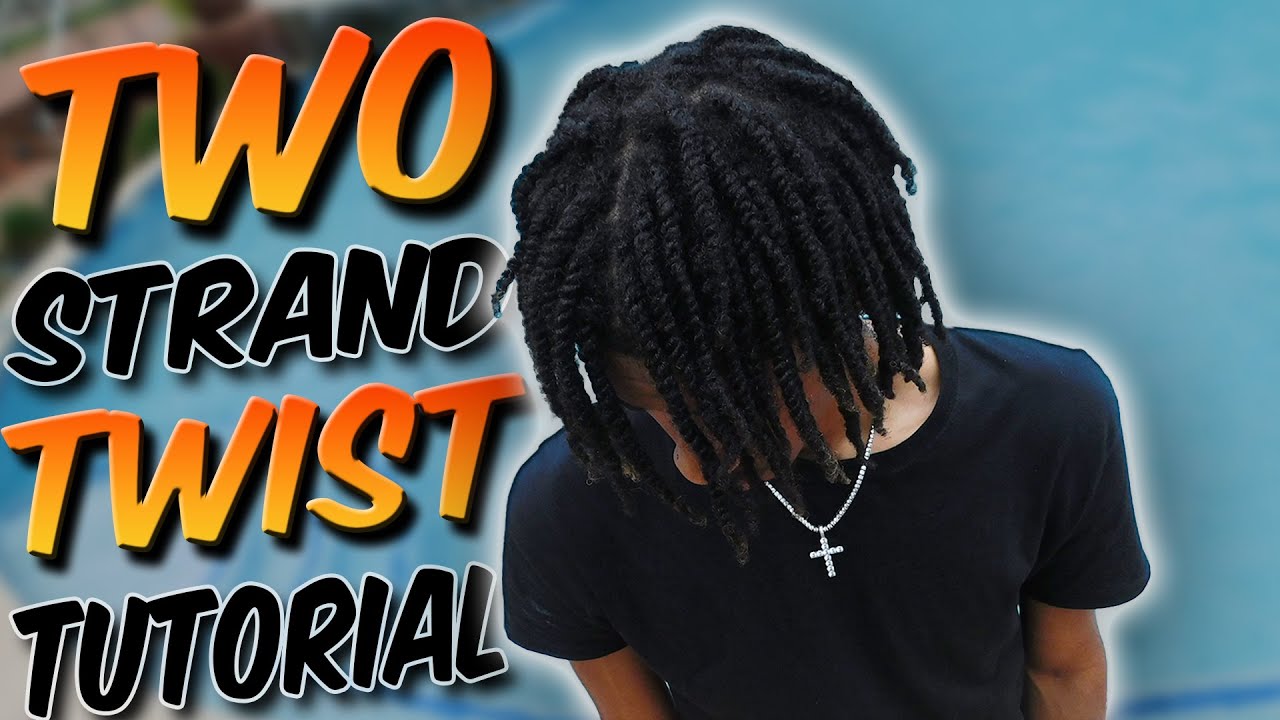 How To DO TWO STRAND TWIST *DETAILED*
