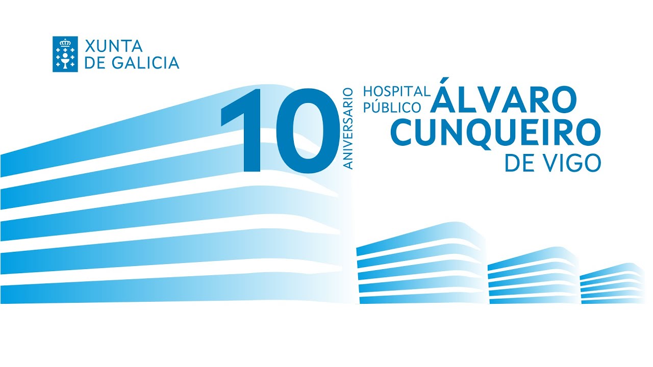 X Aniversario Hospital Público Álvaro Cunqueiro