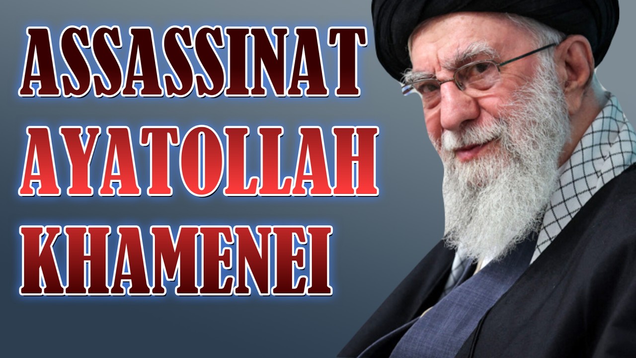 Assassinat de l'Ayatollah Khamenei