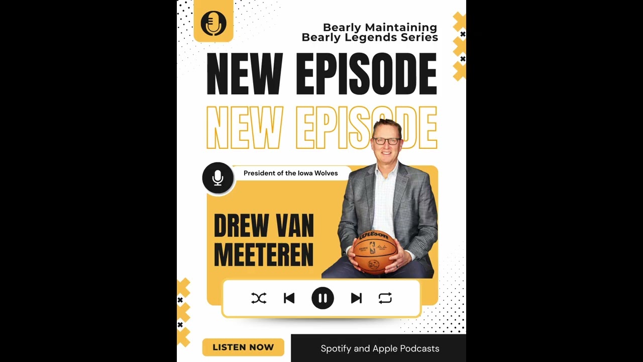 Bearly Legends: Drew Van Meeteren