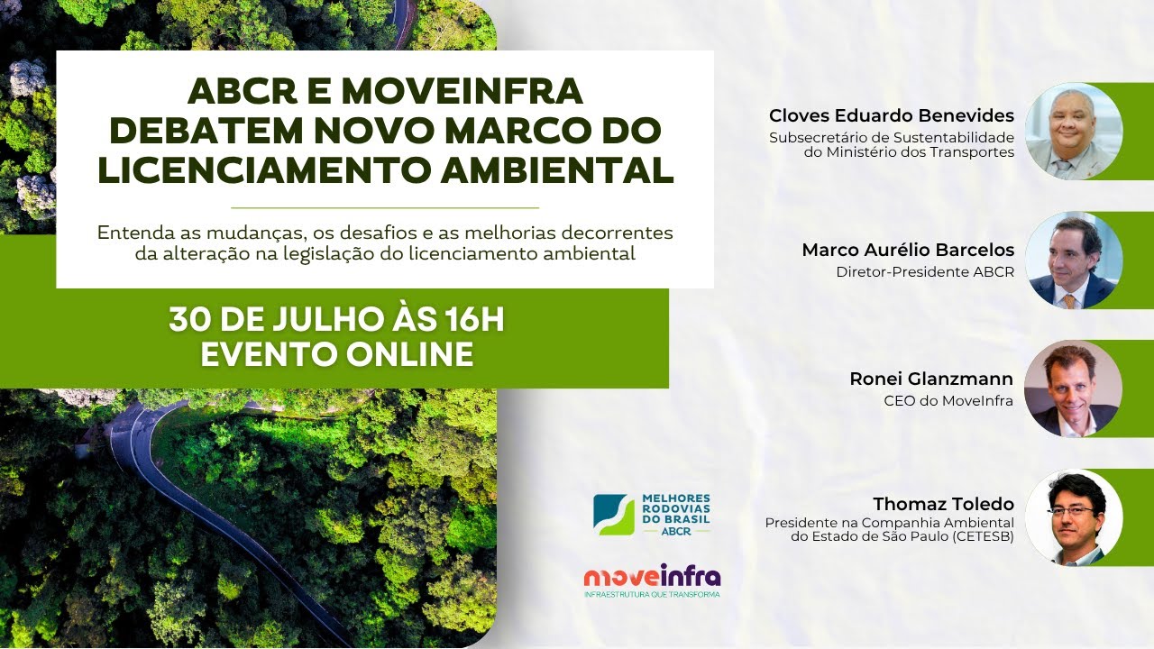 ABCR e MoveInfra debatem o novo marco do licenciamento ambiental