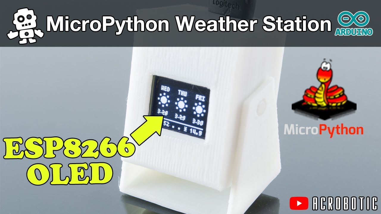 ESP8266 MicroPython For A Weather Station Using A WeMos Micro OLED