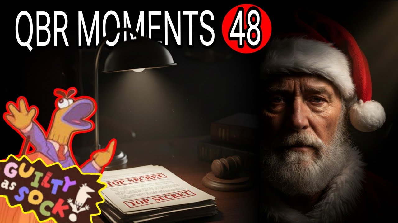 IL MAXI PROCESSO che ha distrutto BABBO NATALE! - (Guilty as Sock!) - QBR Moments #48