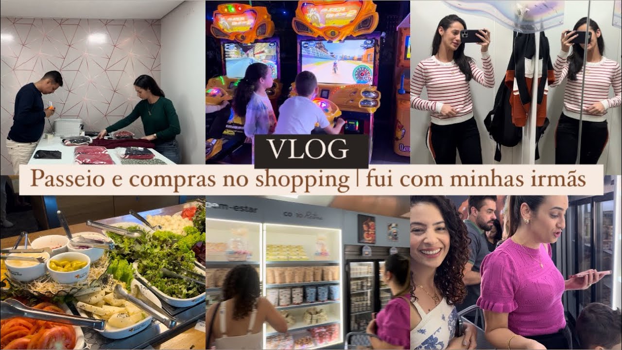 VLOG: tarde no shopping com as crianças | no provador | passeio + fui conhecer com minhas irmãs