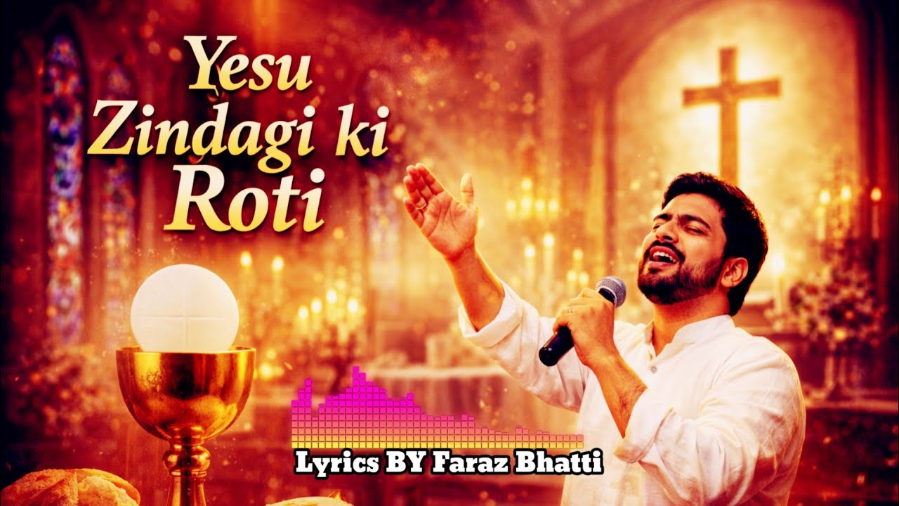 Yesu Zindagi ki Masihi Geet 2026 | Lyrics BY Faraz Bhatti | Ai Music creation -