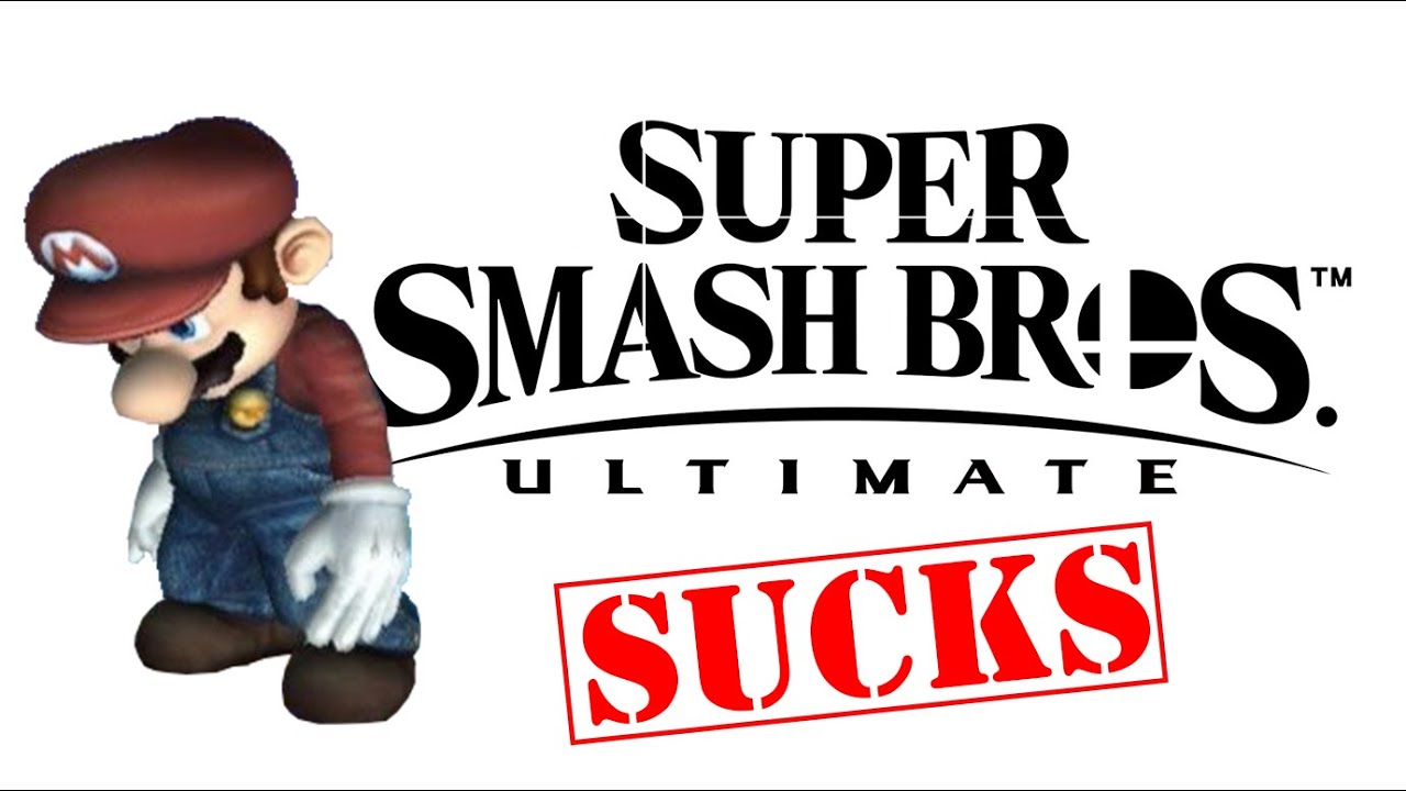Super Smash Bros: Ultimate SUCKS!
