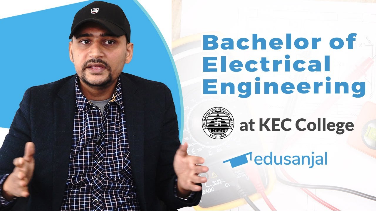 Bachelor of Electrical Engineering in Nepal | Scope, Cost, Scholarship