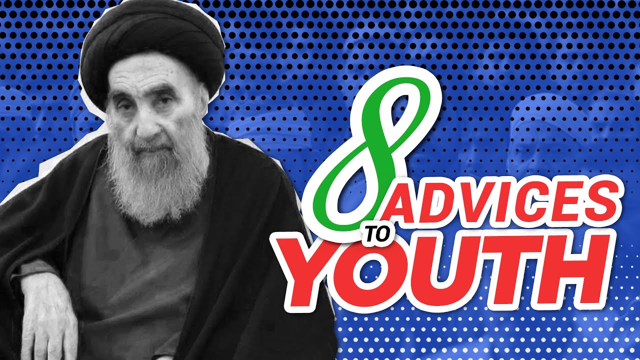 Ayatullah Sistani's Golden advice for Youth | 🤔 Change your life ! | 💥 Motivate Yourself |