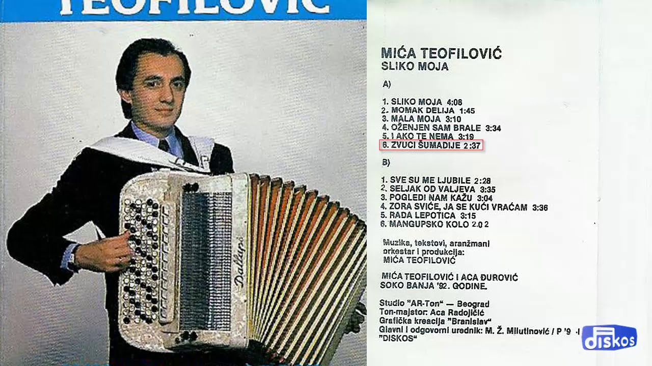 Mica Teofilovic - Zvuci Sumadije - (Audio 1992)