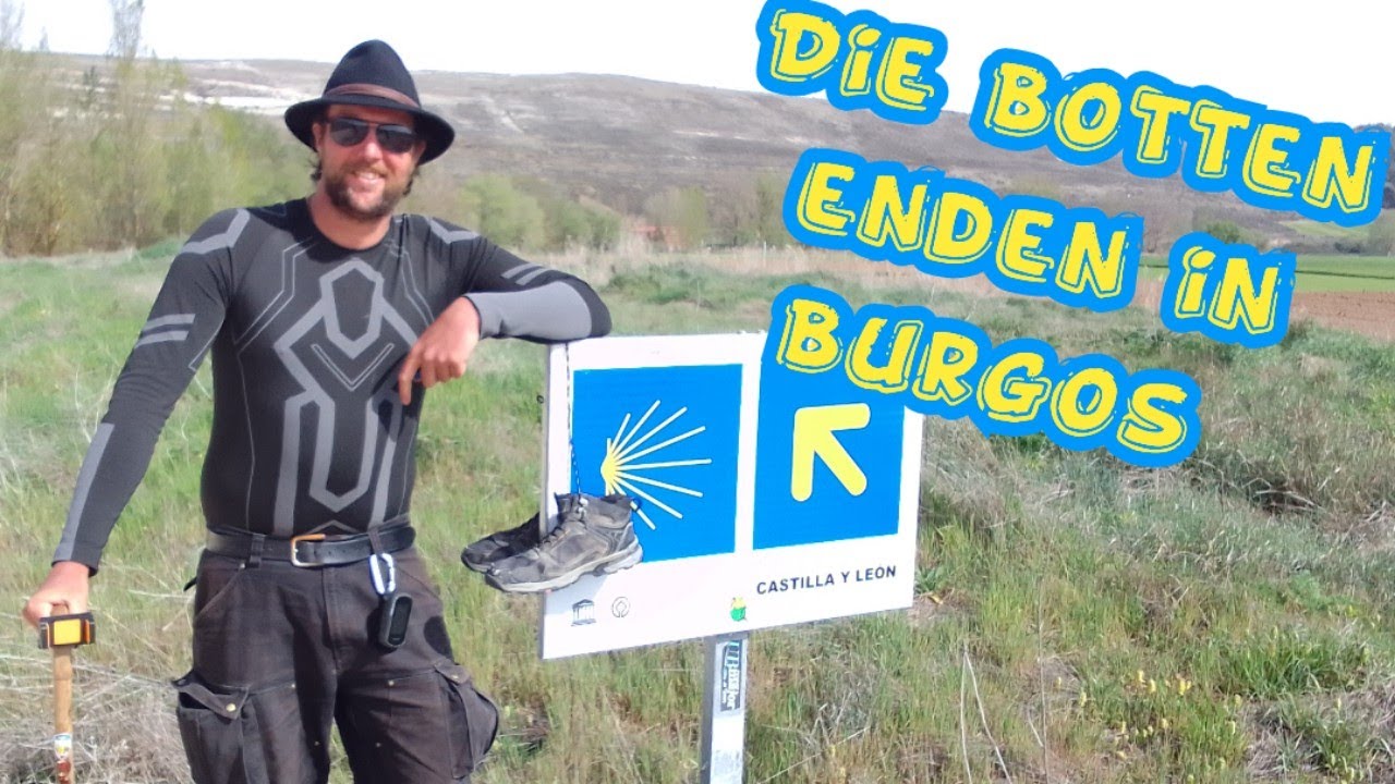 Die Botten enden in Burgos (GEObastards go the Camino Folge 11) #1vsway #camino #pilgern