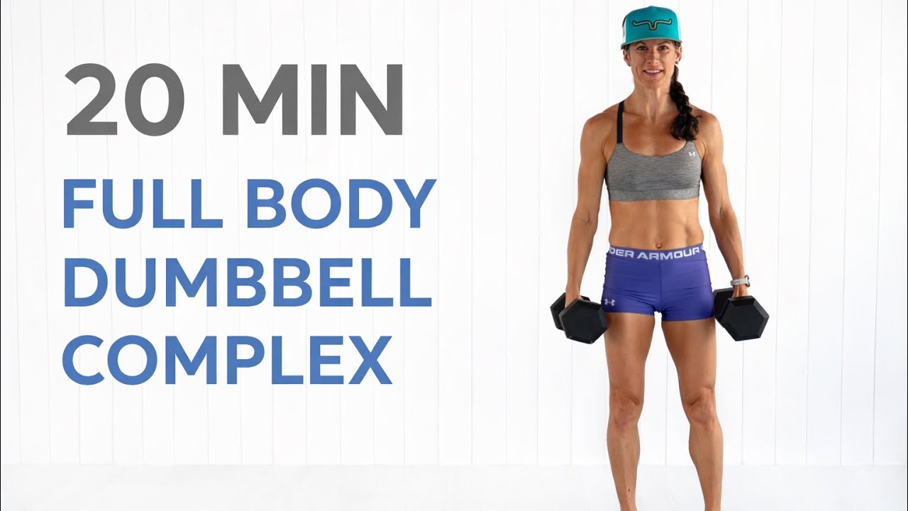 Burn 500 Calories 20 Min Full Body Dumbbell Complex Workout