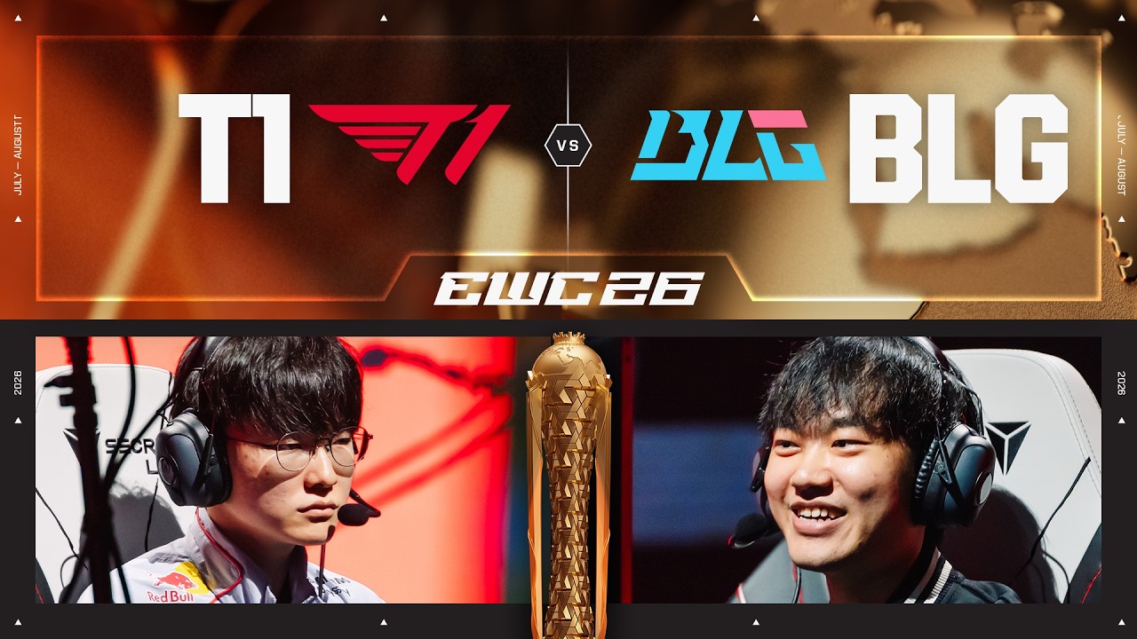 T1 vs BLG FOR GROUP STAGE ELIMINATION EWC 2026