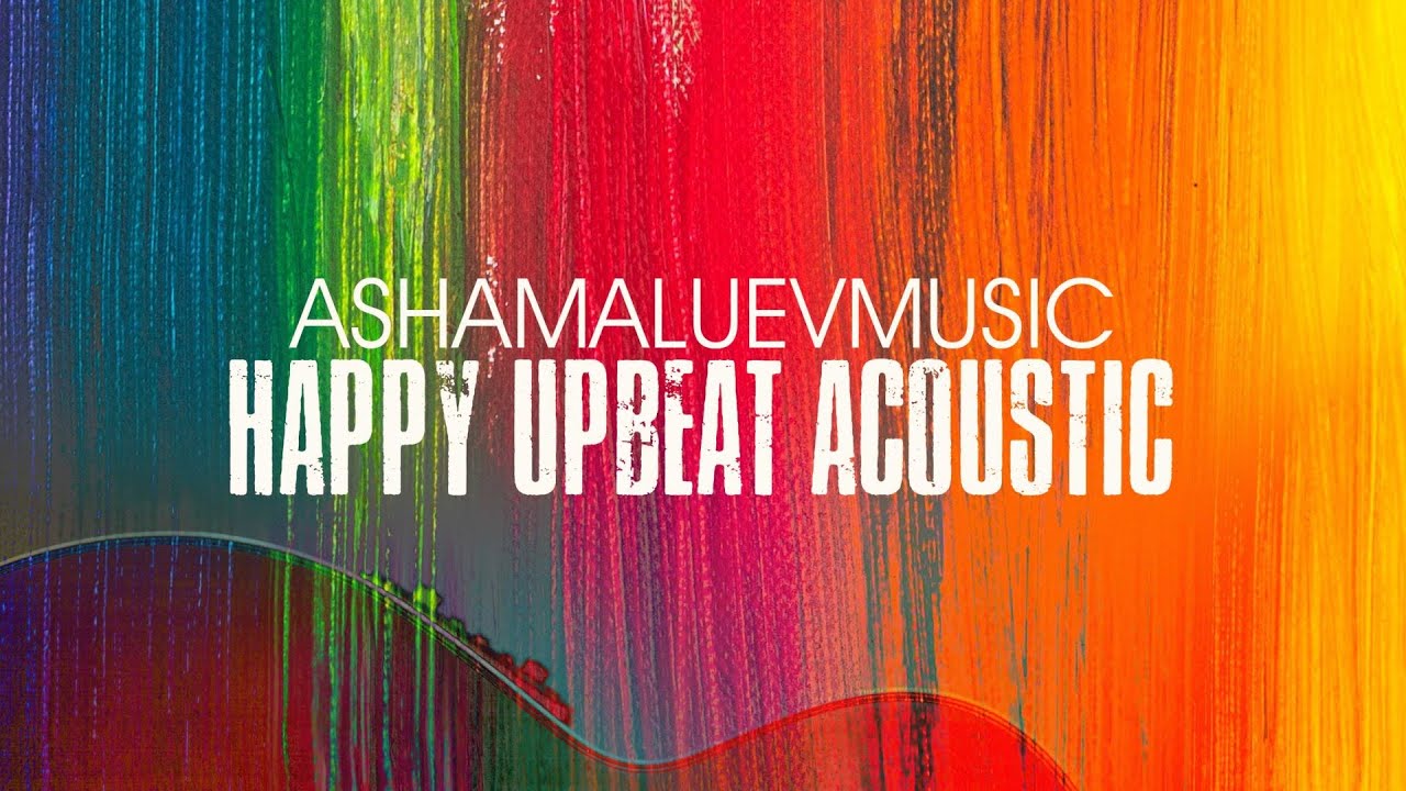 Uplifting and Inspirational Music | Happy Upbeat Acoustic - by AShamaluevMusic