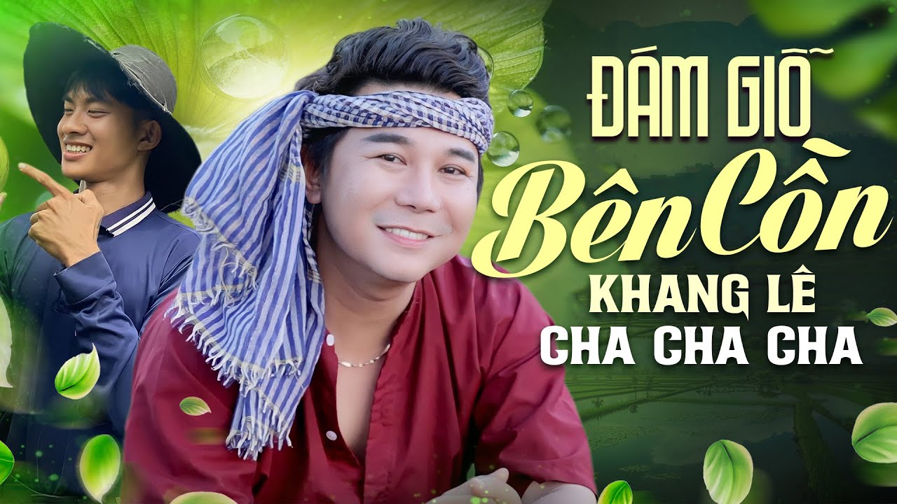ĐÁM GIỖ BÊN CỒN - Khang Lê | Bài Hát Đang Hot Nhất Hiện Nay🔥Bên Cồn Sao Đám Giỗ Quài Zị...
