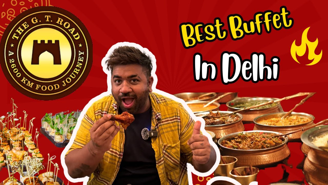BEST BUFFET Restaurant in Delhi | GT ROAD | DELHI'S BEST NOV VEG BUFFET RESTAURANT