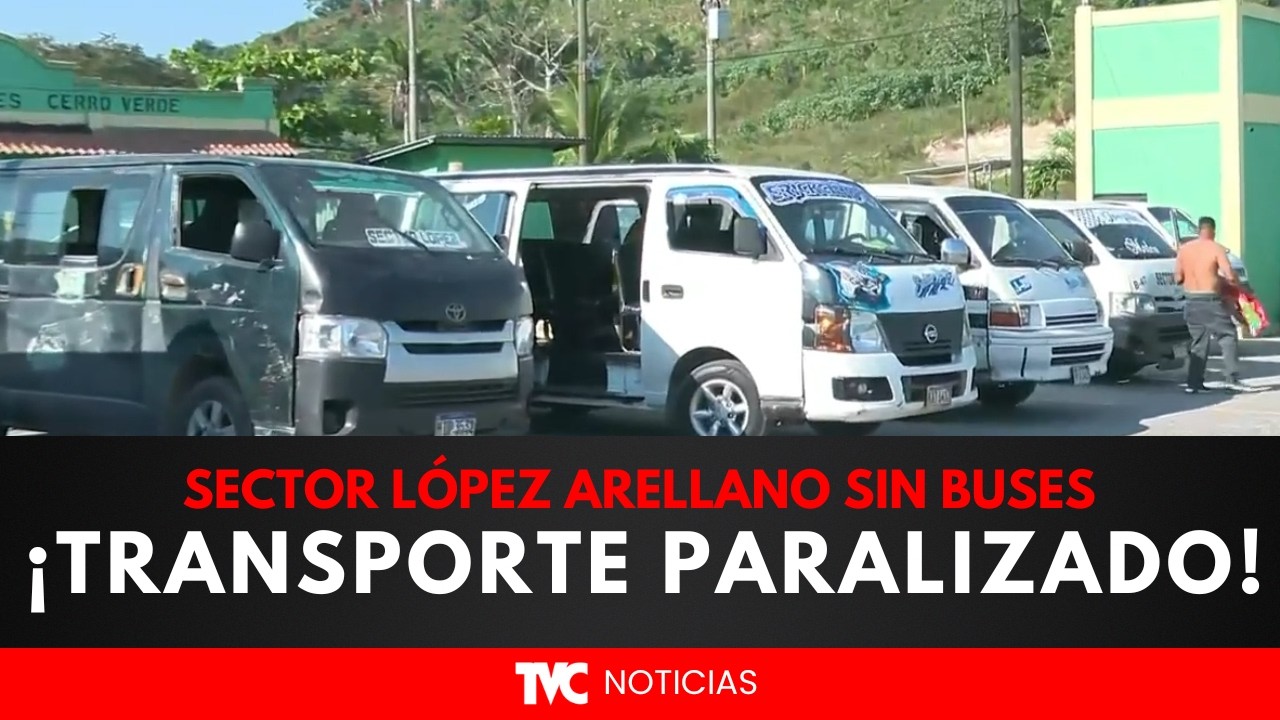 ¡Transporte paralizado! Sector López Arellano sin buses por imparable extorsión