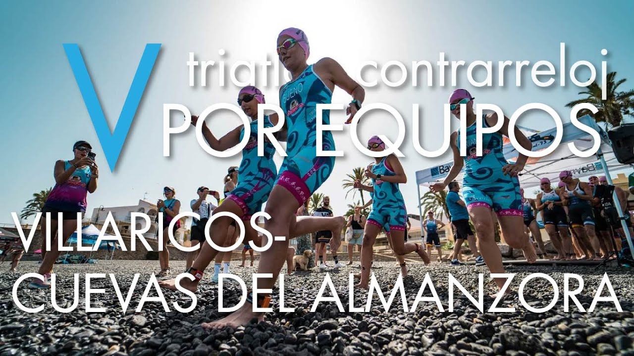 V Triatlón Contrarreloj por Equipos Villaricos - Cuevas del Almanzora | Campeonato de Andalucía