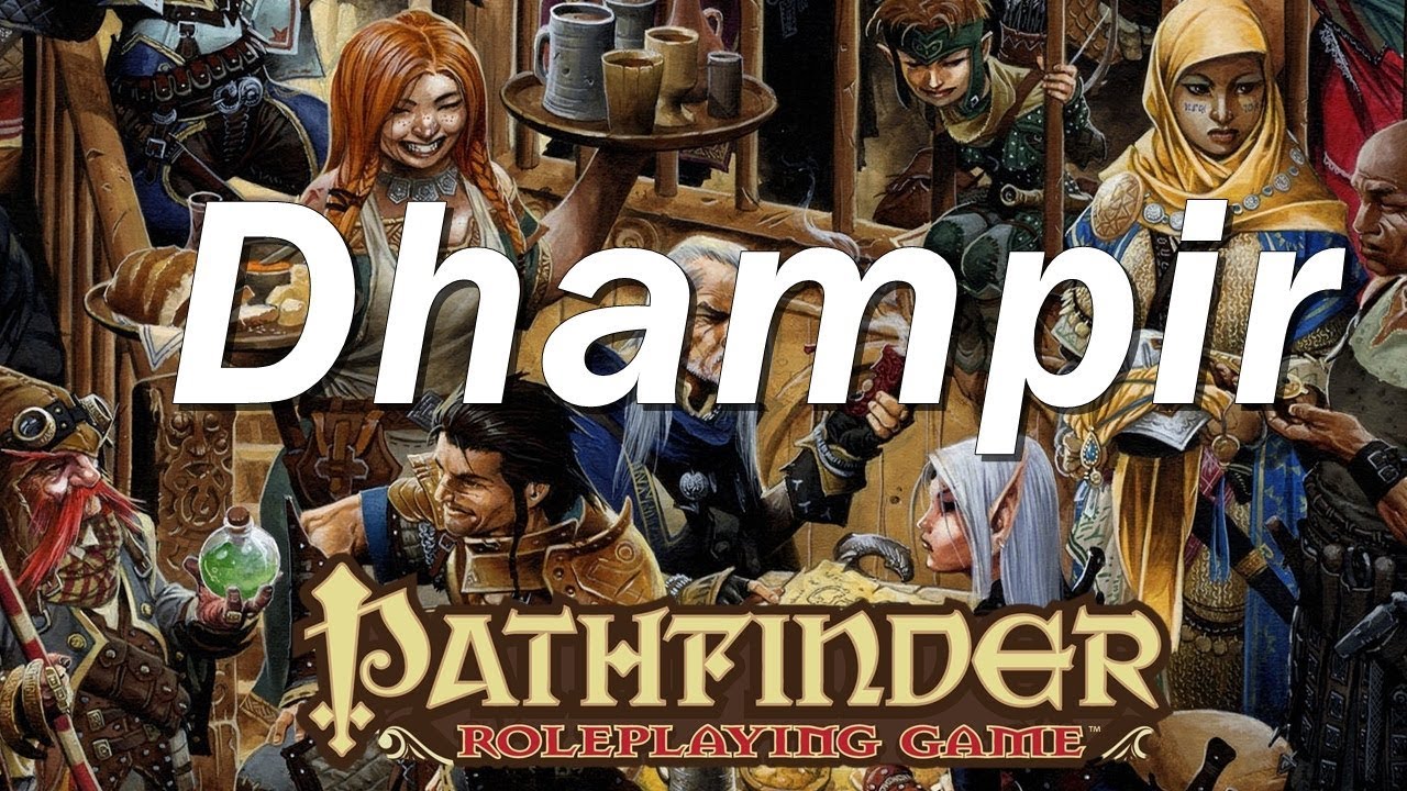 PATHFINDER Roleplaying game, Race Guide: Dhampir