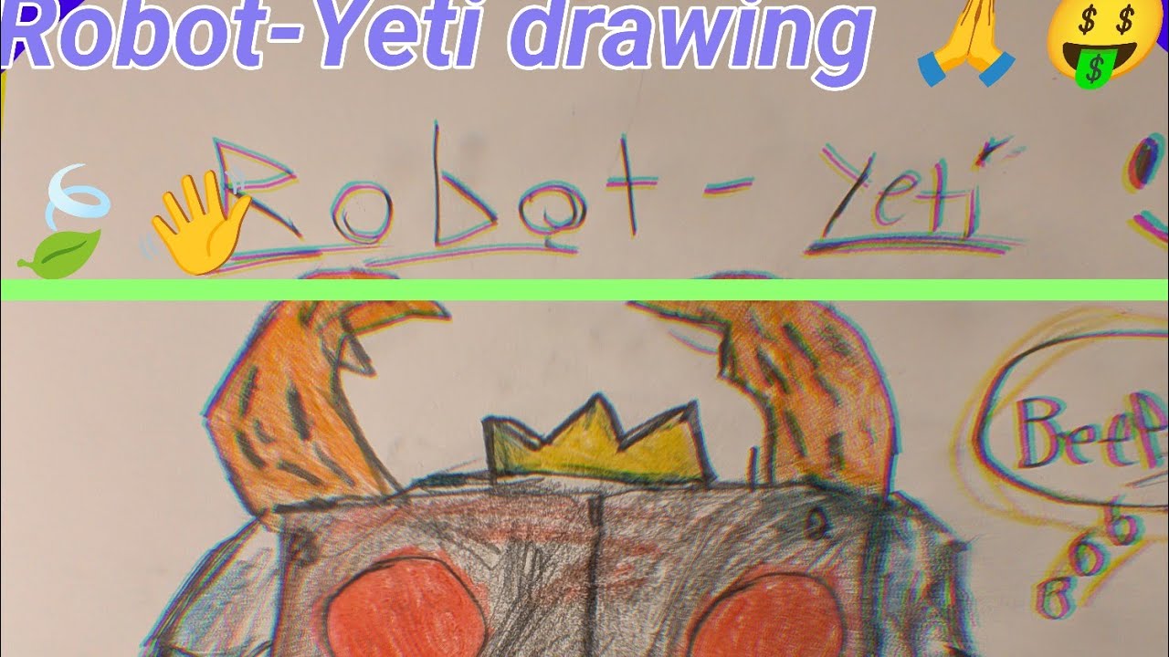 Robot-Yeti 🥶$$$
