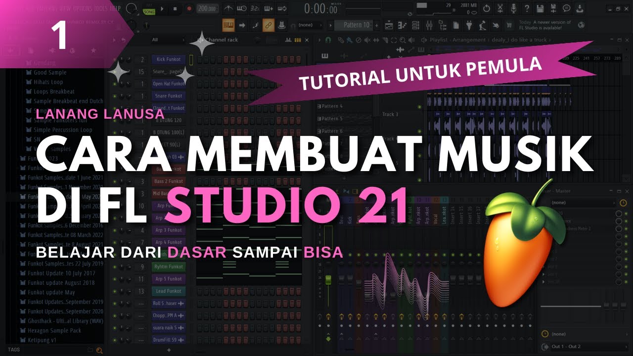 Tutorial membuat musik di FL Studio 21 | Tutorial #1 | Pengenalan dasar