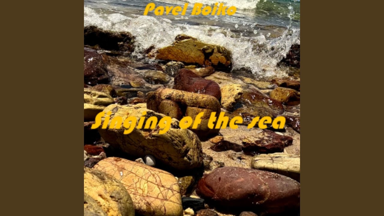 Singing of the Sea