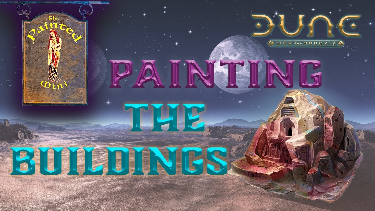 Painting the Buildings: Dune War for Arrakis